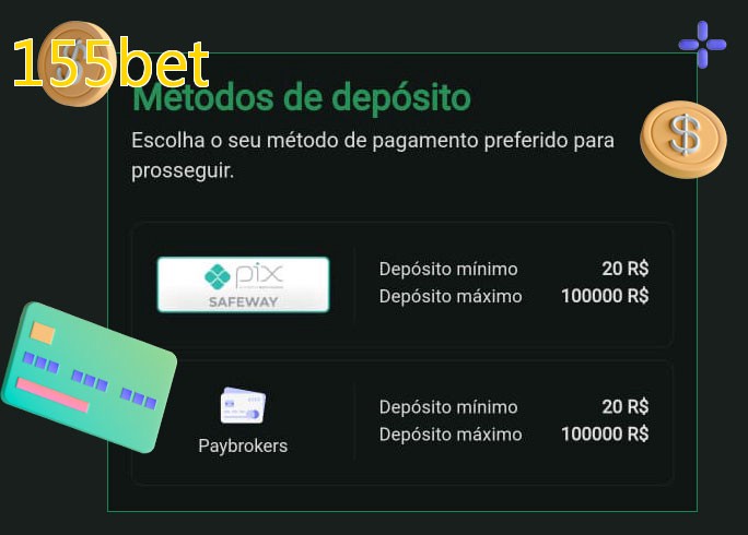 O cassino 155betbet oferece uma grande variedade de métodos de pagamento
