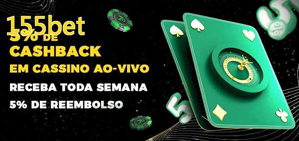 Promoções do cassino ao Vivo 155bet